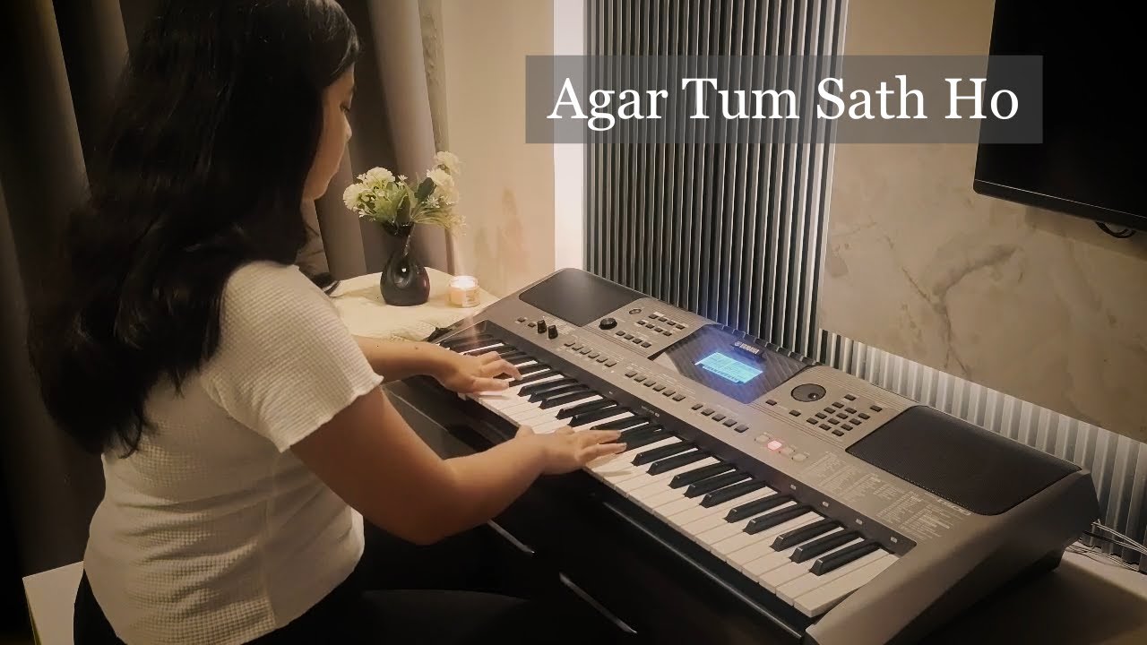 Agar Tum Saath Ho | Keyboard Instrumental Cover