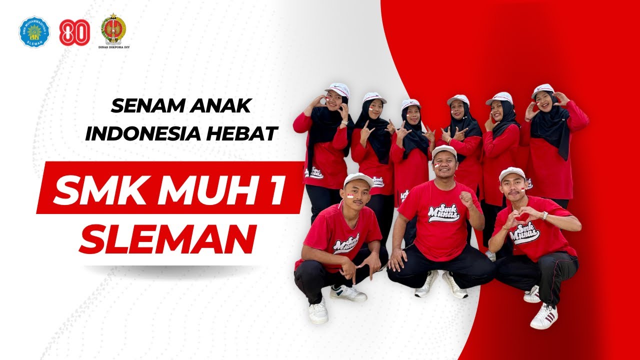 Lomba Senam Anak Indonesia Hebat 2025 DIY - SMK Muhammadiyah 1 Sleman