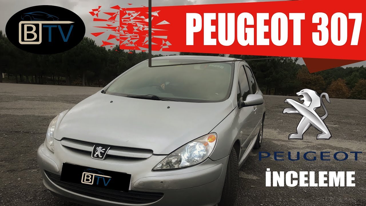 İNCELEME | PEUGEOT 307 | 1.6 OTOMATİK | 2004