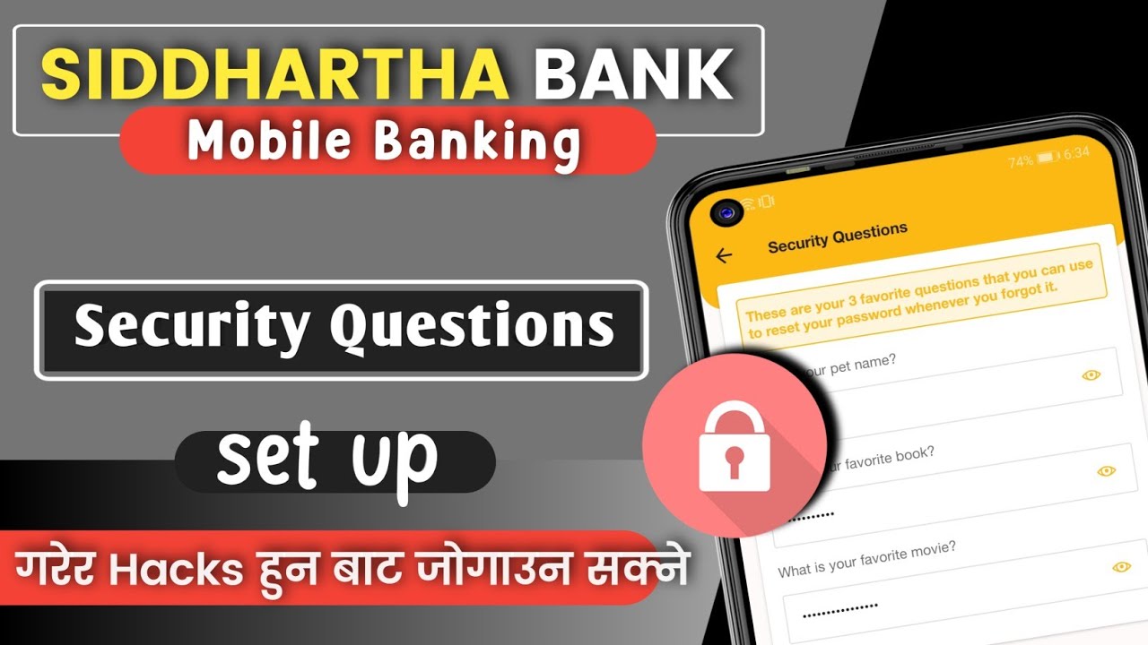 Siddhartha Bank मा यदि Security Questions Setup गर्यो भने तपाईको Mobile Banking secure हुने छ