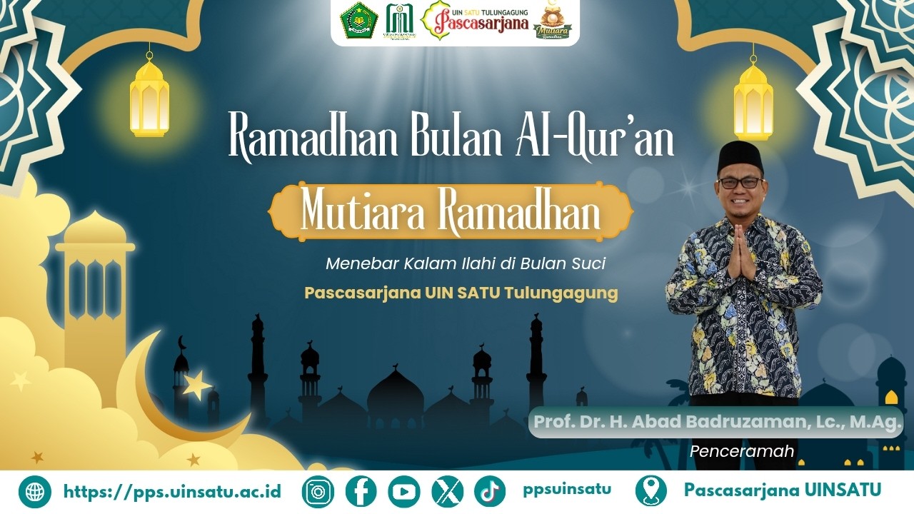 Ramadhan Bulan Al-Qur'an   Prof. Dr. H. Abad Badruzaman, Lc., M.Ag.