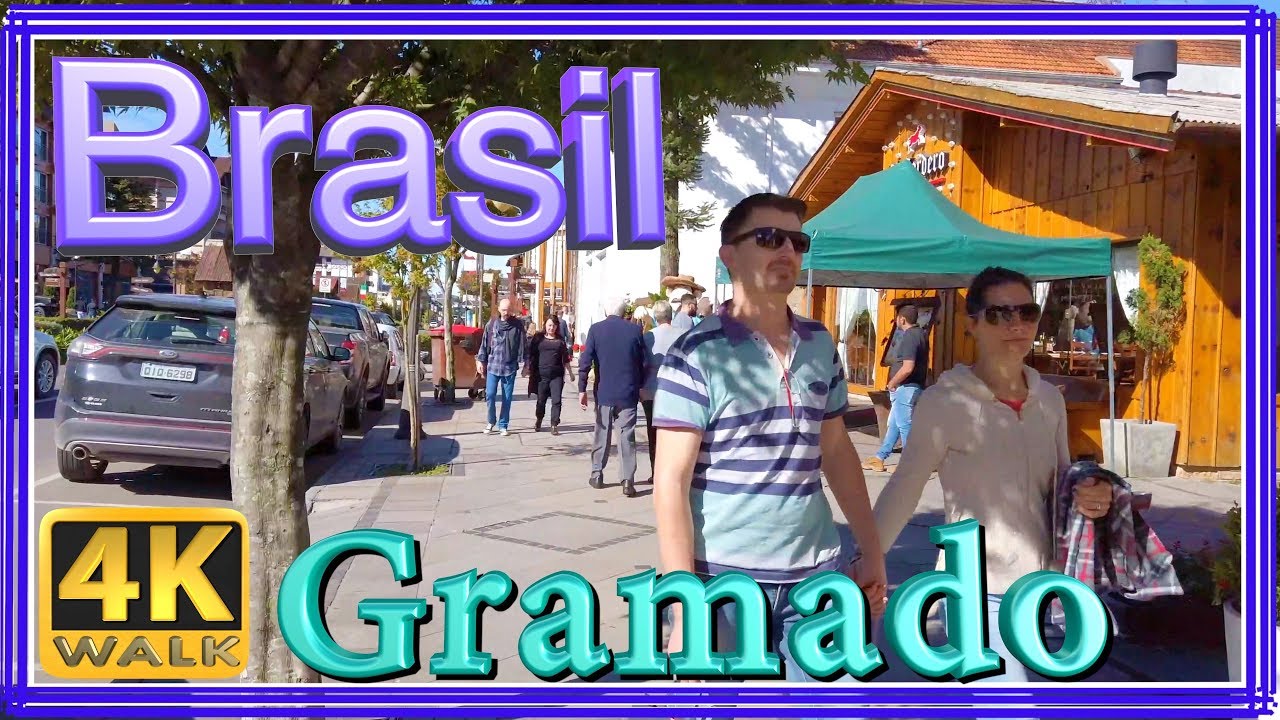 【4K】WALK GRAMADO Rio Grande do Sul Serra Gaucha Brasil - walking tour along Borges de Medeiros Ave.
