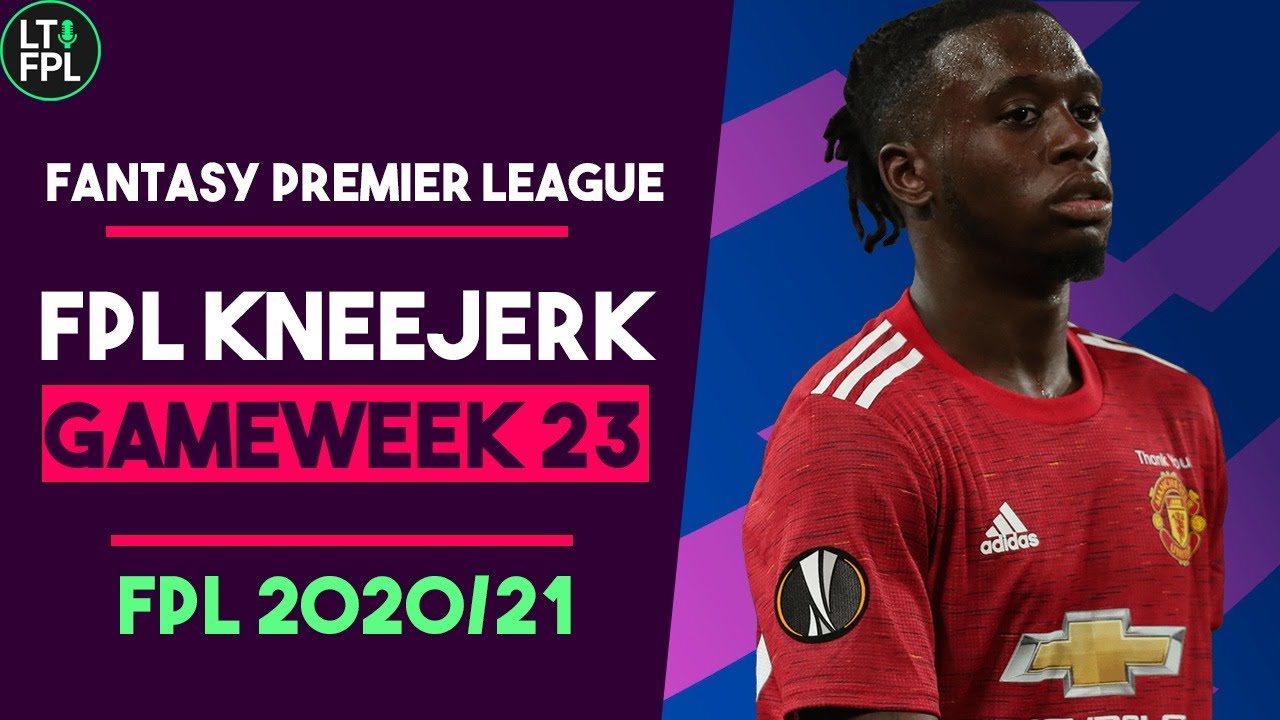 FPL Gameweek 23 Kneejerk - Double Gameweek reaction | Fantasy Premier League Tips 2020/21