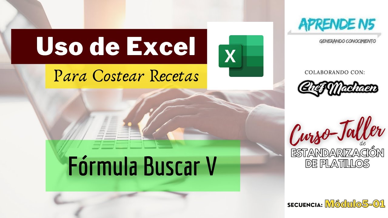 Receta Estándar en EXCEL | Función BUSCARV | Validación de celdas con lista |Módulo 5-01