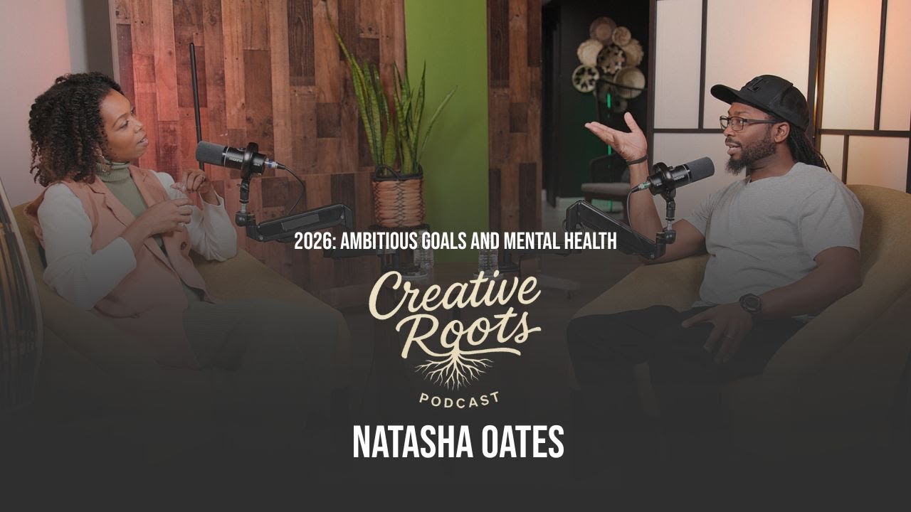 2026: Ambitious Goals And Mental Health | Natasha