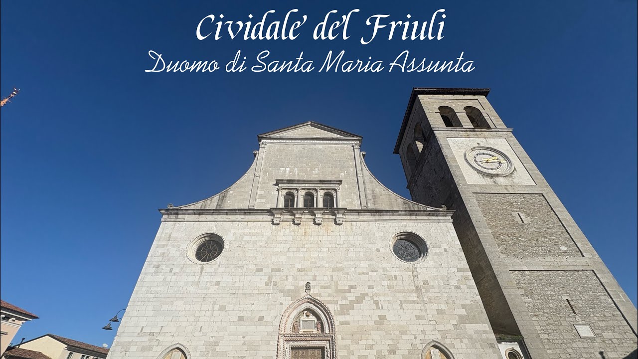 Campane di Cividale del Friuli (UD) Cividât - Duomo Arcipretale di Santa Maria Assunta