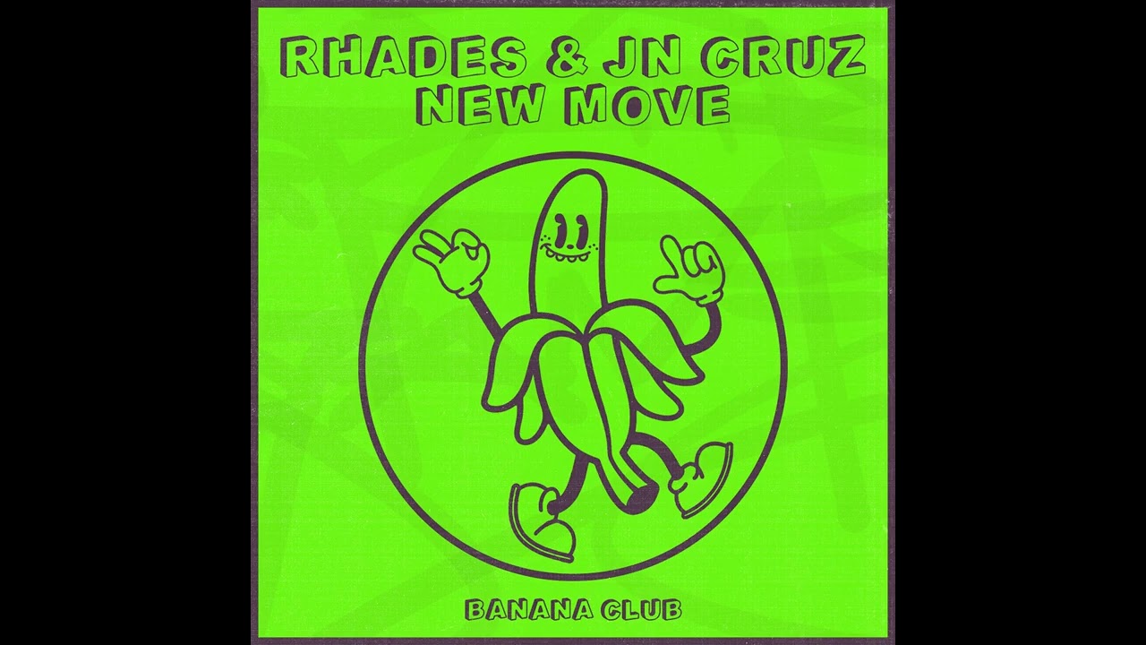 New Move - Rhades X JN Cruz
