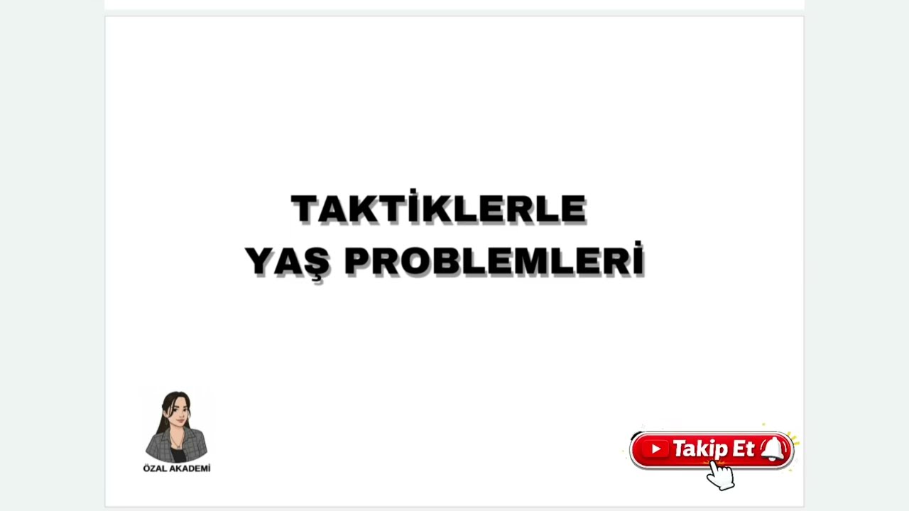 Taktiklerle Yaş Problemleri #yks #problemler #tyt #çıkmışsoru #ösymtarzısorular #matematik #msü