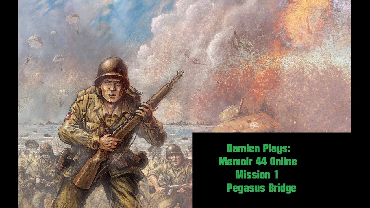 Damien Plays: Memoir '44 Online Mission 1: Pegasus Bridge (U.S)