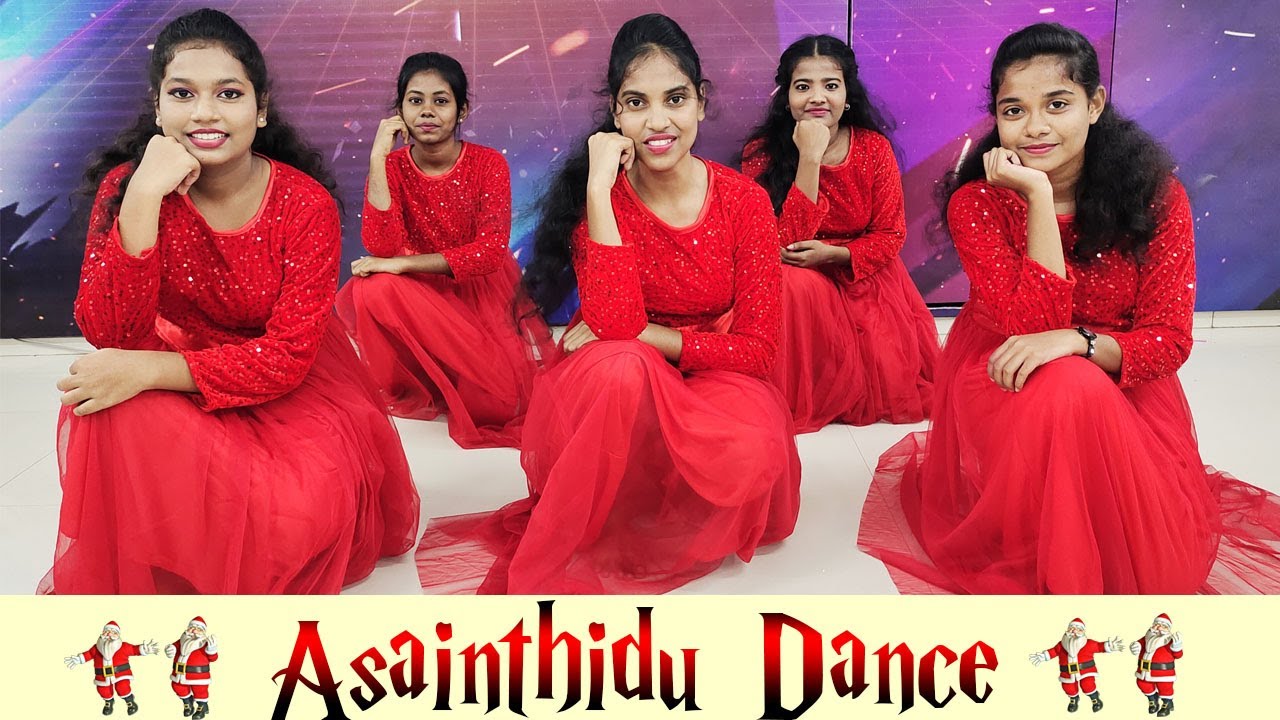Asainthidu Asainthidu / Christmas Dance / living Revival Church