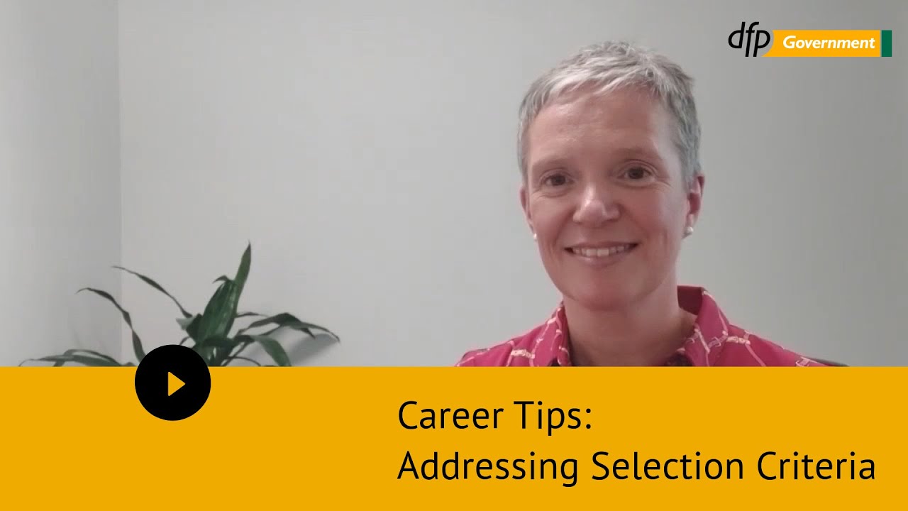 Career Tips: Addressing Selection Criteria