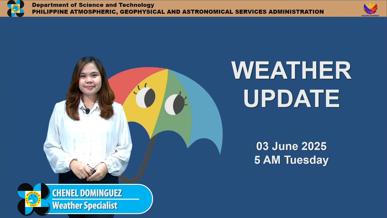 Public Weather Forecast issued at 5AM | June 3, 2025 - Tuesday