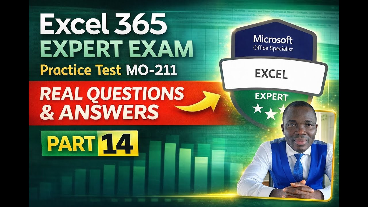 Экзамен Excel 365 Expert (MO-211) | Подробное объяснение реальных практических вопросов &ndash; Часть 1...