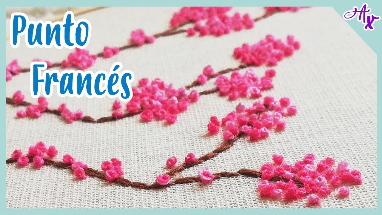 ⭐️ &iquest;C&oacute;mo se hace el PUNTO FRANC&Eacute;S? | Tutorial Bordado #1