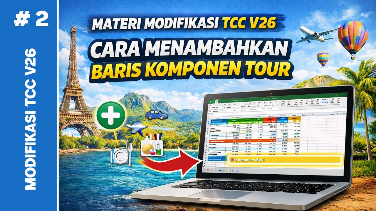 Modifikasi TCC V26 panduan menambahkan tour komponen pada sheet DL dan Confi Tariff OneDrive