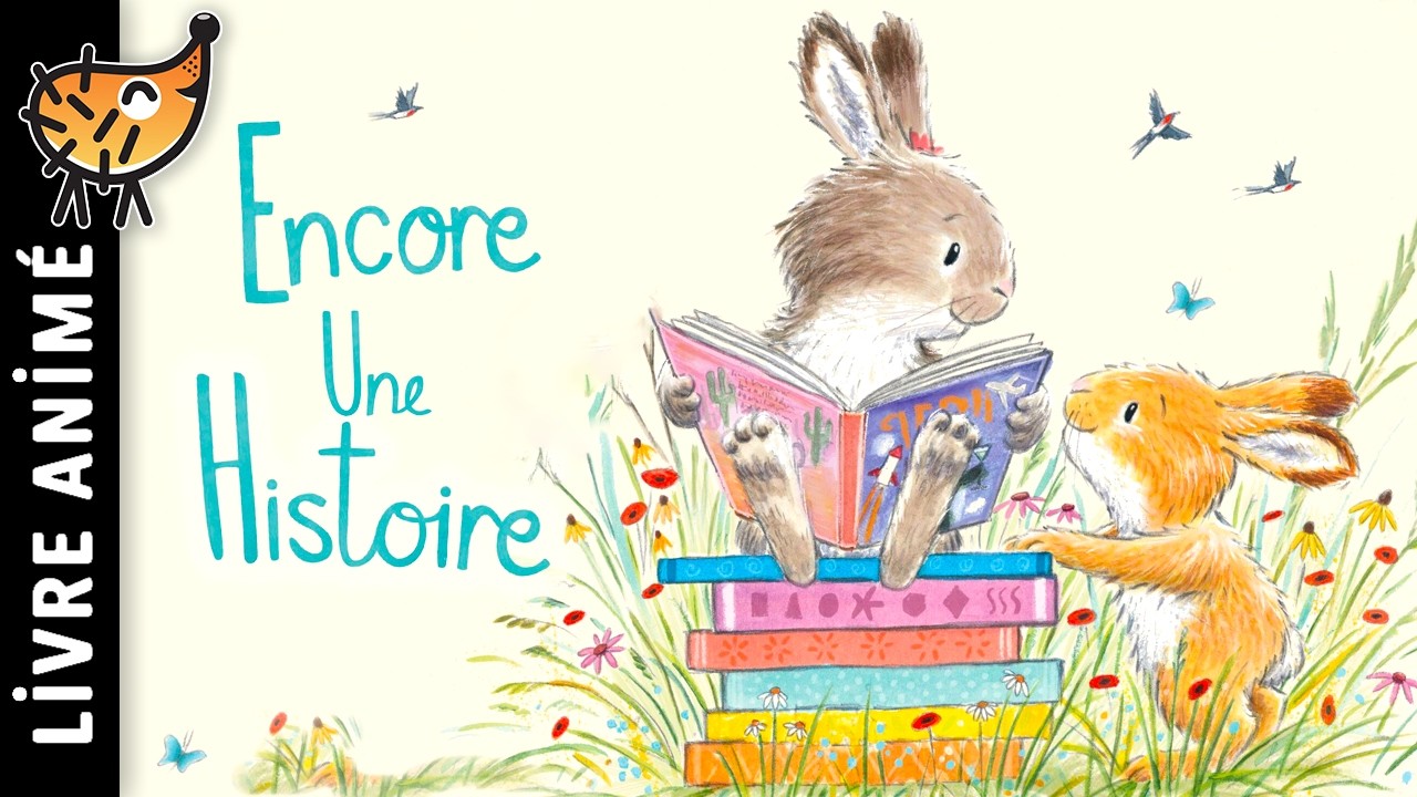 Encore Une Histoire 🐰 Histoire pour s'endormir, Conte pour enfant, Lecture, Lire, Lapin, Apprendre