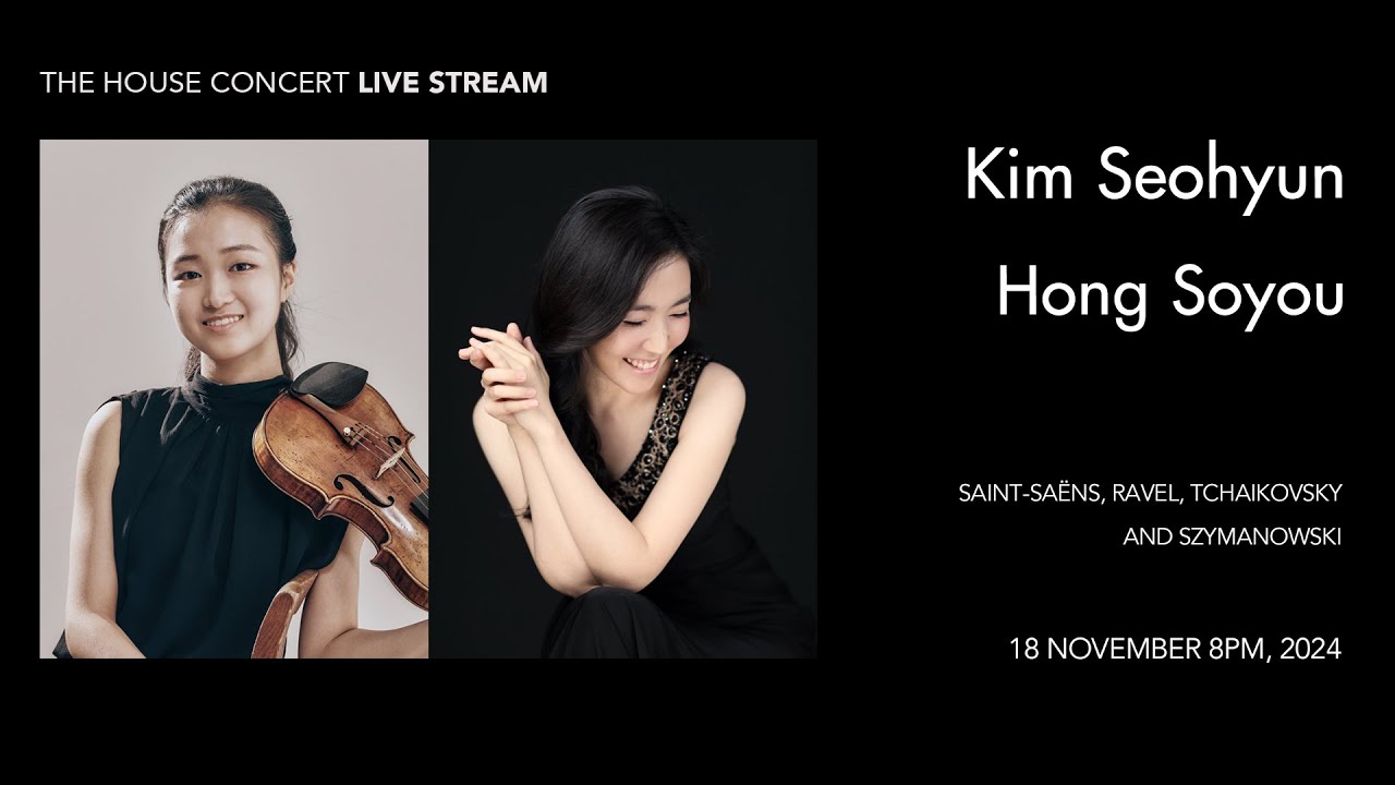 [LIVE] 김서현(Violin), 홍소유(Piano)