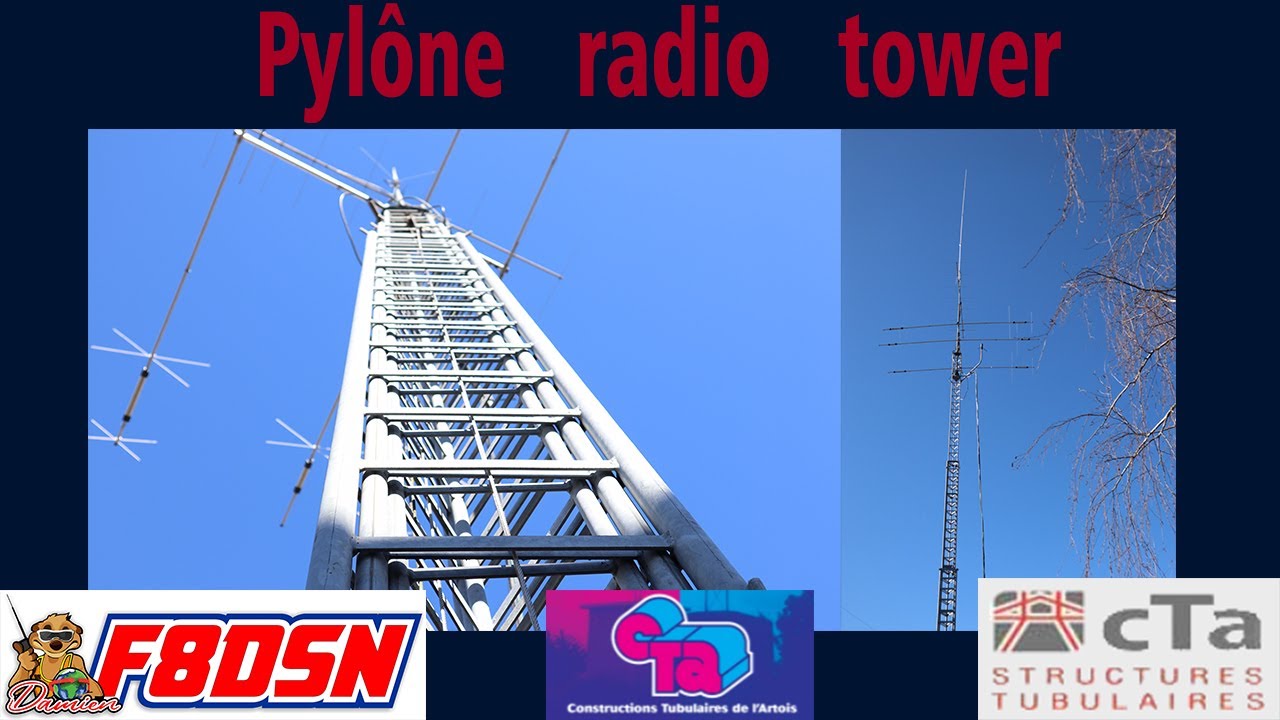 PYLONE RADIO TOWER support antennes panorama à la fin #RADIOAMATEUR #F8DSN station contest  #CBradio