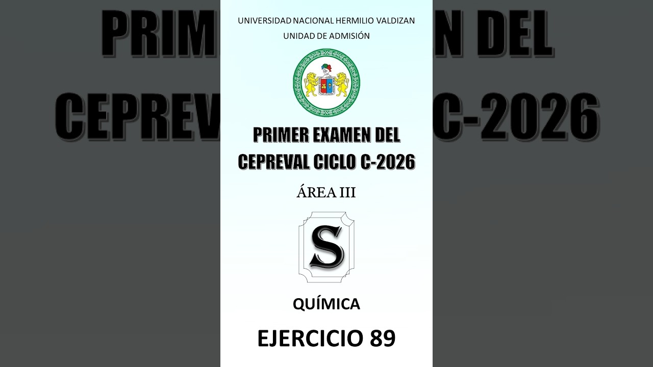Ejercicio 89 1° Ciclo C Cepreval 2026