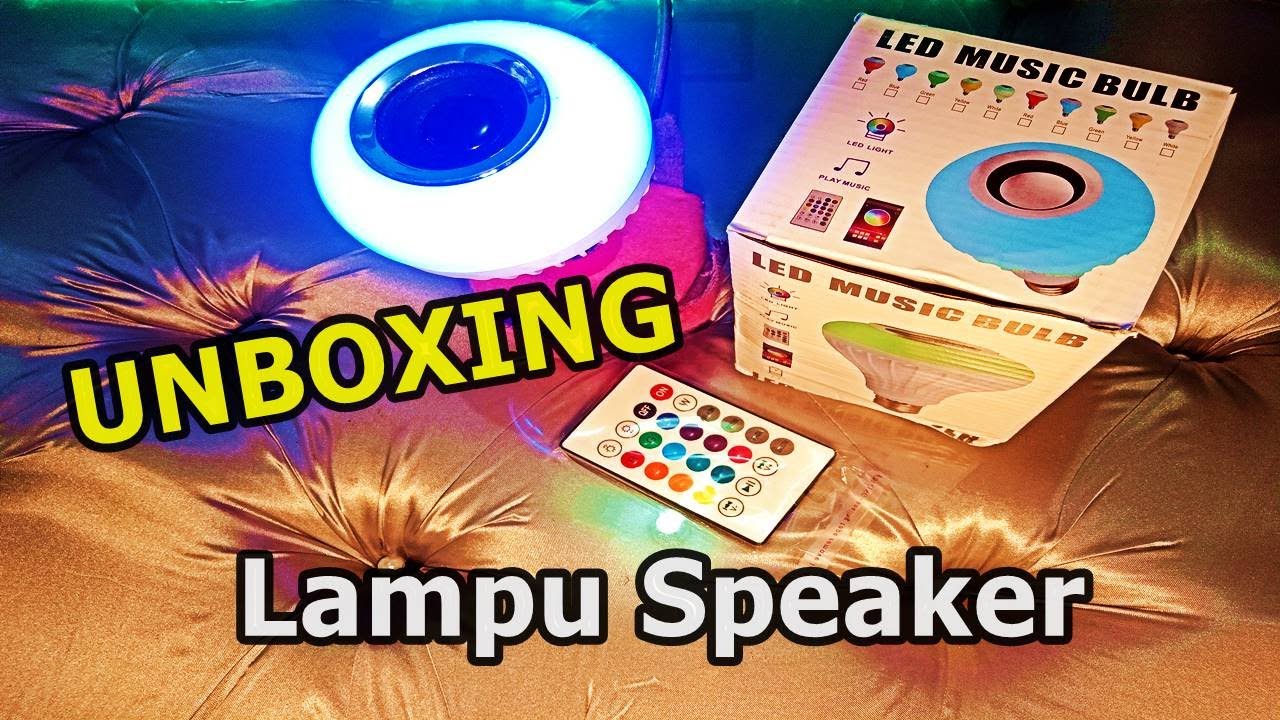 Unboxing Lampu Led Music Bulb ~ Bluetooth Speaker (link pembelian di deskripsi)