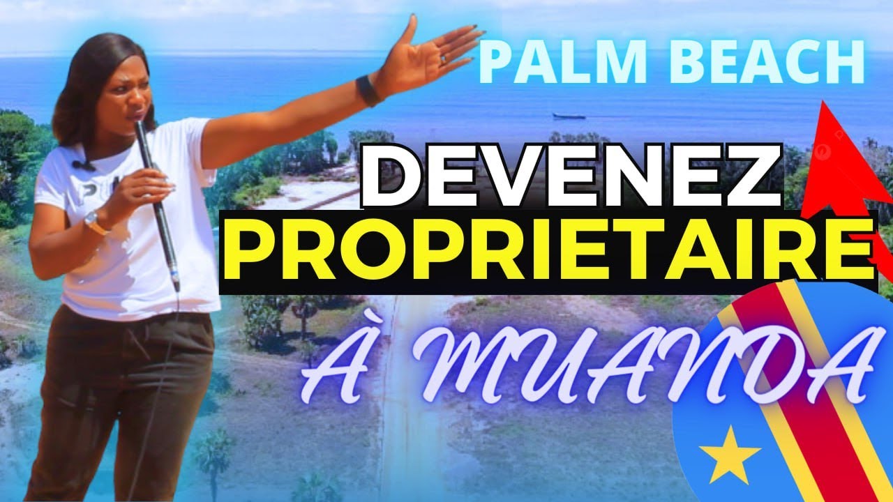 Investir à Muanda voici la cité palm Beach/RDC