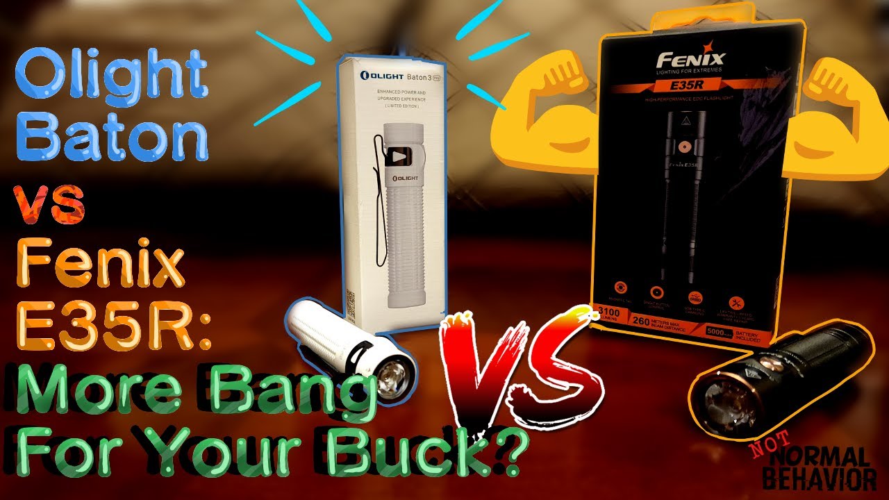 Discovering the Hidden Value: Olight Baton 3 Pro vs Fenix E35R
