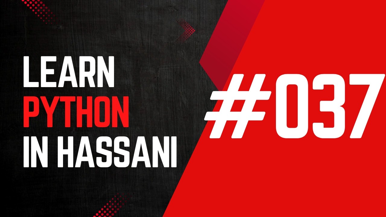 #037 | Strings: Twenty-nineth Part | Methods: Section Six | Learn Python in Hassani