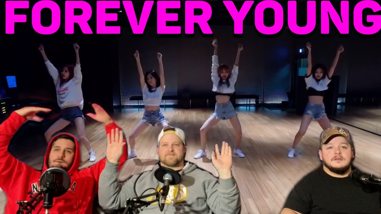 BLACKPINK - 'Forever Young' DANCE PRACTICE REACTION