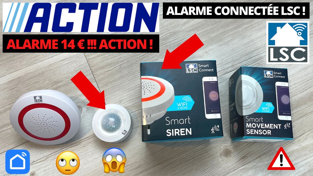 ALARME CONNECTÉE AVEC DETECTEUR DE MOUVEMENT WIFI !! TEST  ALARME LSC SMART CONNECT DE CHEZ ACTION
