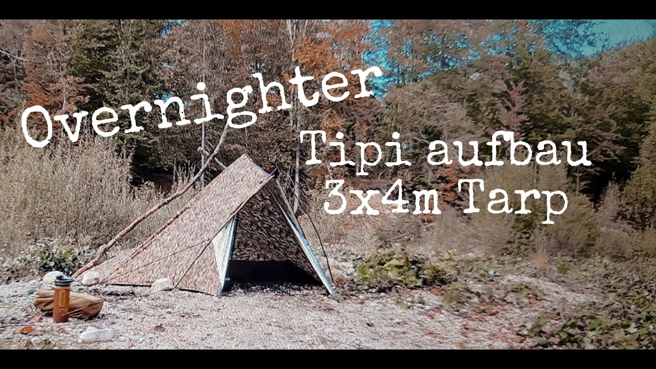 Djonis Adventure - Tipi aufbau 3x4m Tarp #bushcraft #overnighter #outdoor
