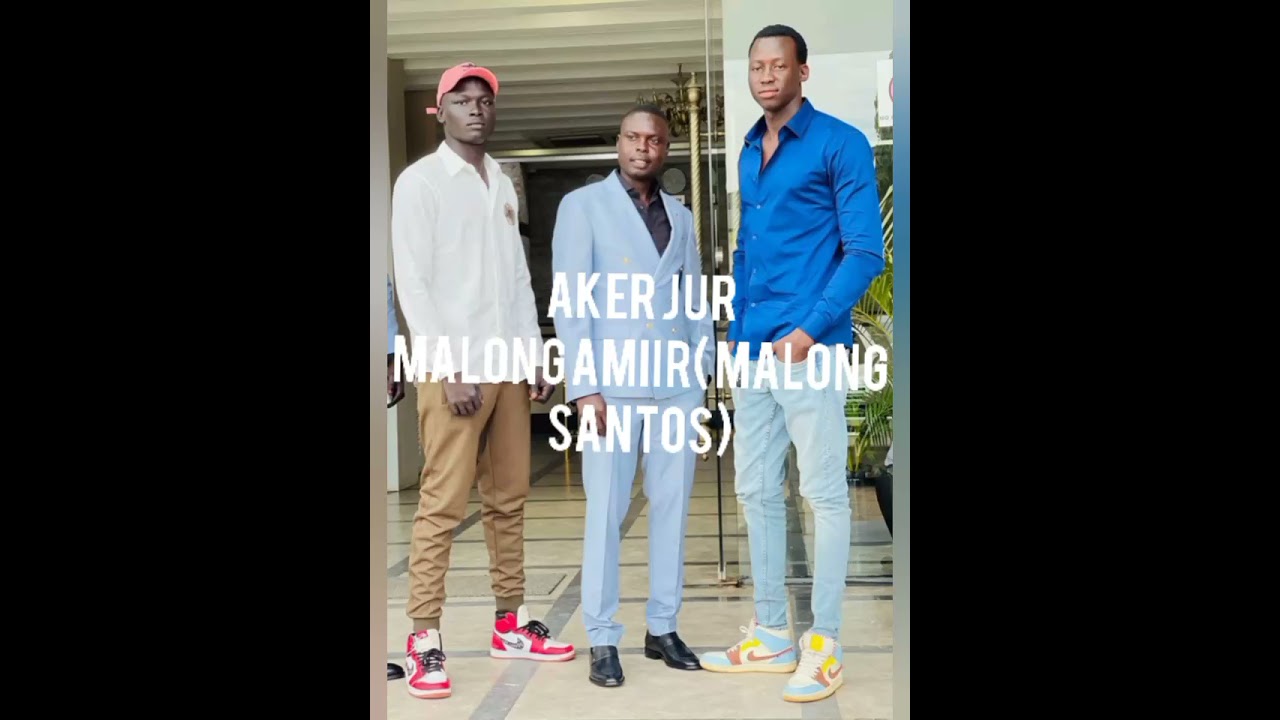 Latest South Sudan Music 2021 Malong Amiir(Malong Santos) |Aker Jur
