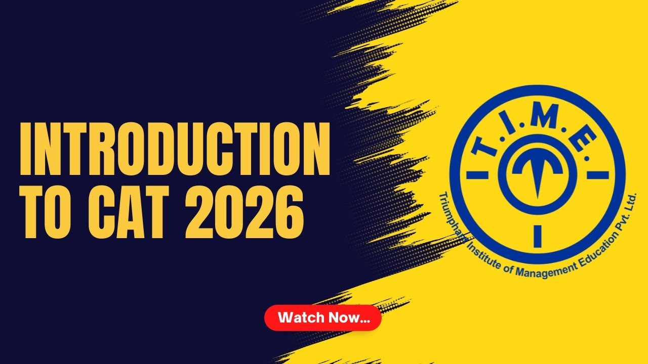 Introduction to CAT 2026 | TIME4EDUCATION