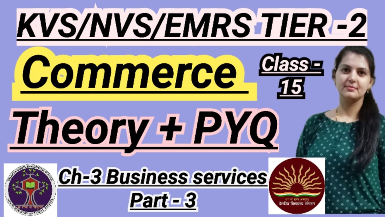 CLASS-15 / EMRS  KVS NVS PGT COMMERCE TIER 2 PREPRATION WITH PYQ QUESTIONS   #emrs#emrspgtcommerce