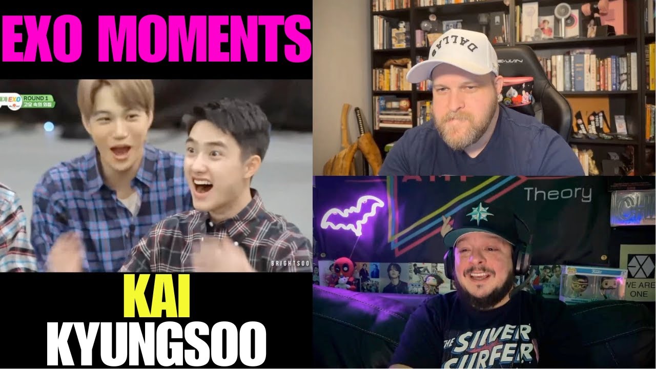 EXO KYUNGSOO KAI MOMENTS REACTION
