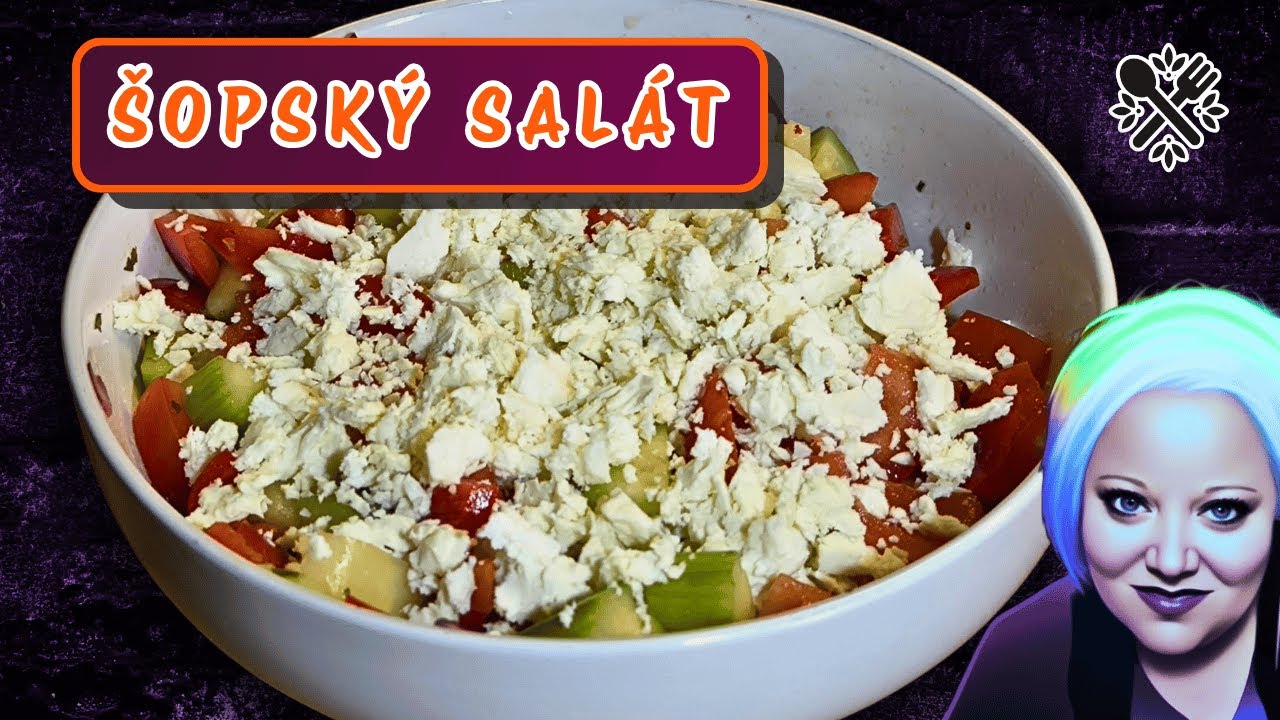 Šopský salát - tak blízko originálu, jak to jen jde