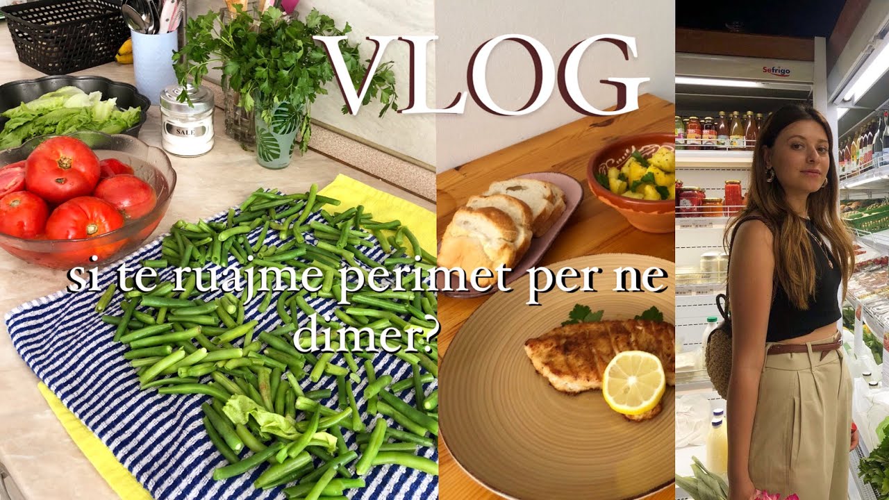 Si te ruajme perimet per dimer | receta gatimi , vlog
