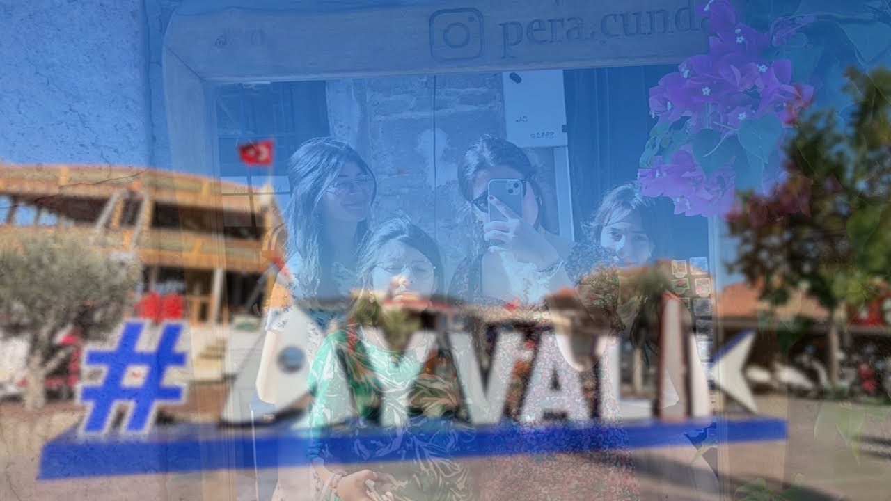 Ayvalık Vlog