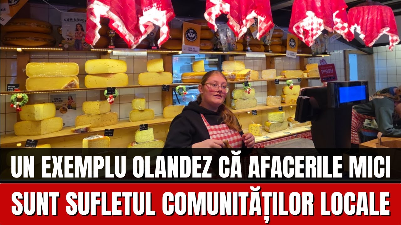 Un exemplu olandez că afacerile mici sunt sufletul comunităților locale