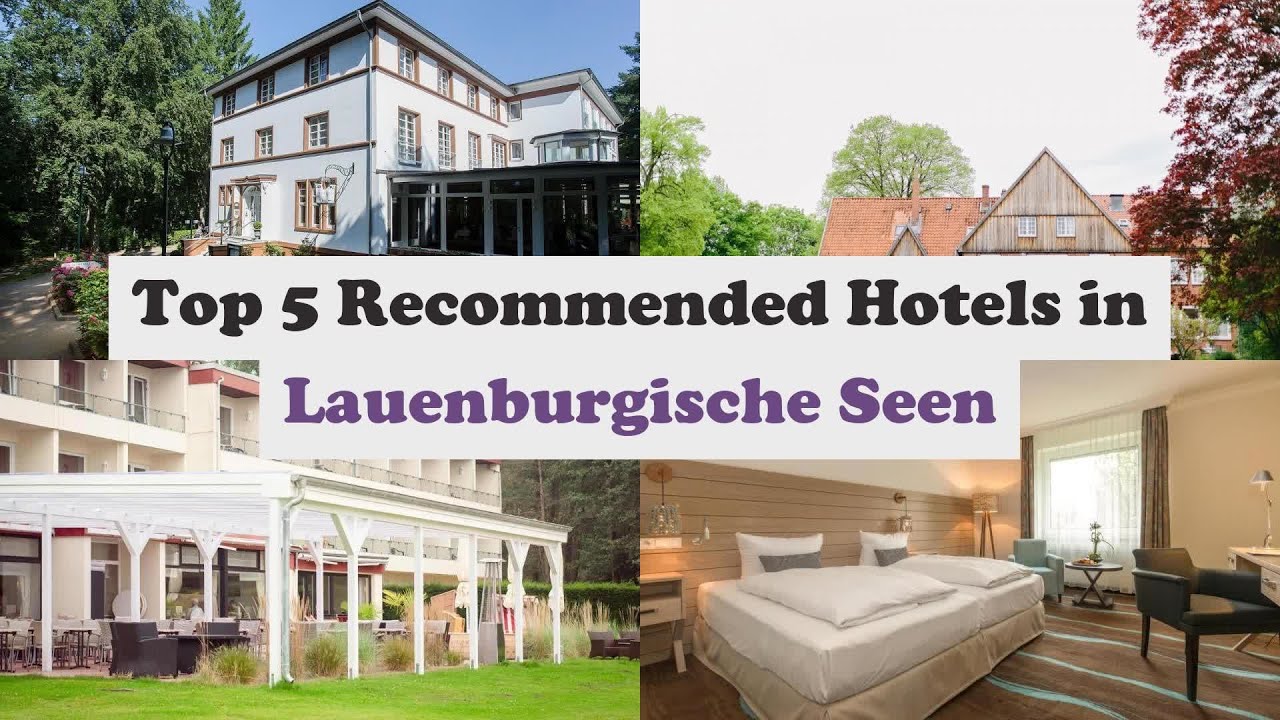 Top 5 Recommended Hotels In Lauenburgische Seen | Best Hotels In Lauenburgische Seen