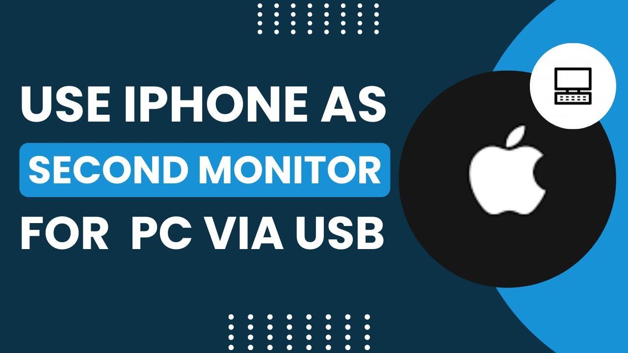 Use iPhone as a Second Monitor for PC via USB