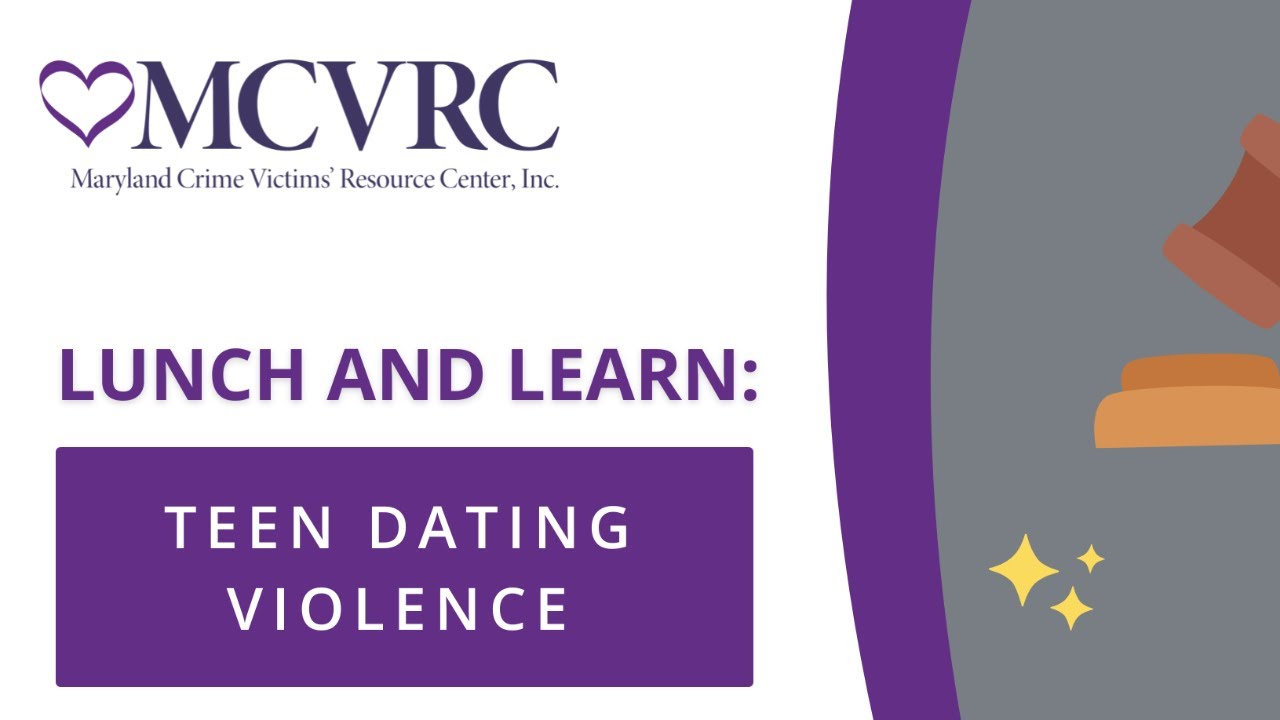 Lunch and Learn: Teen Dating Violence