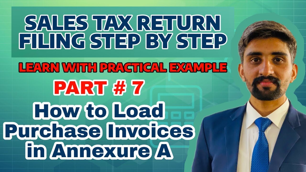 How to Load Purchase Invoices in Annexure A | Part # 7