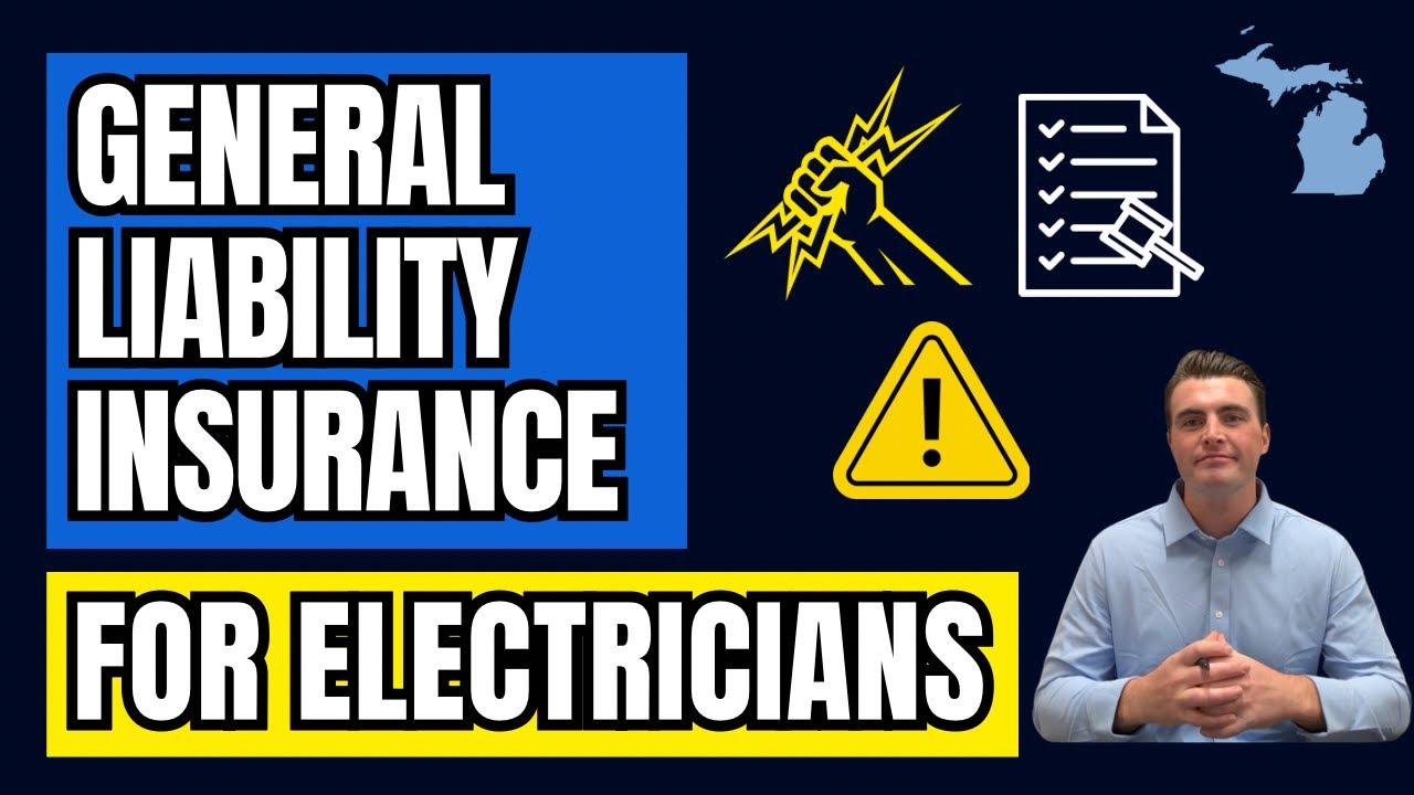 General Liability Insurance for Electricians in Michigan – What You Need to Know