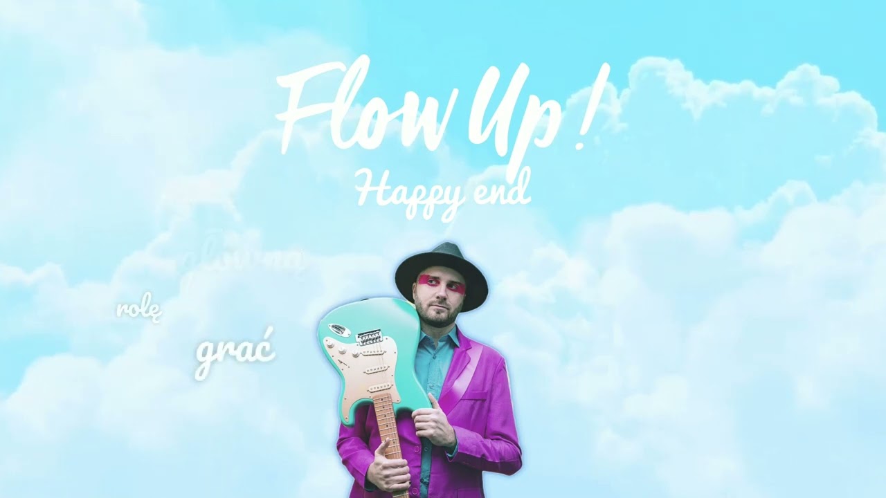 Flow Up! - Happy End (Lyric video)