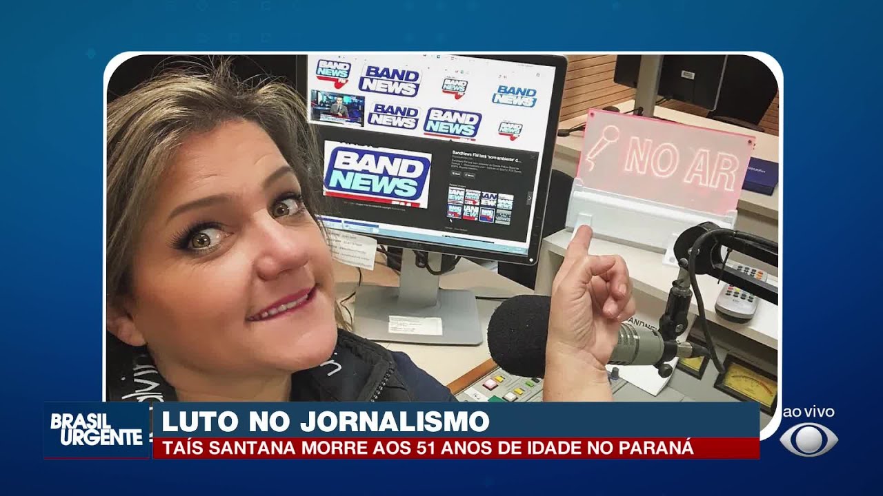 Morre a jornalista Tais Santana aos 51 anos