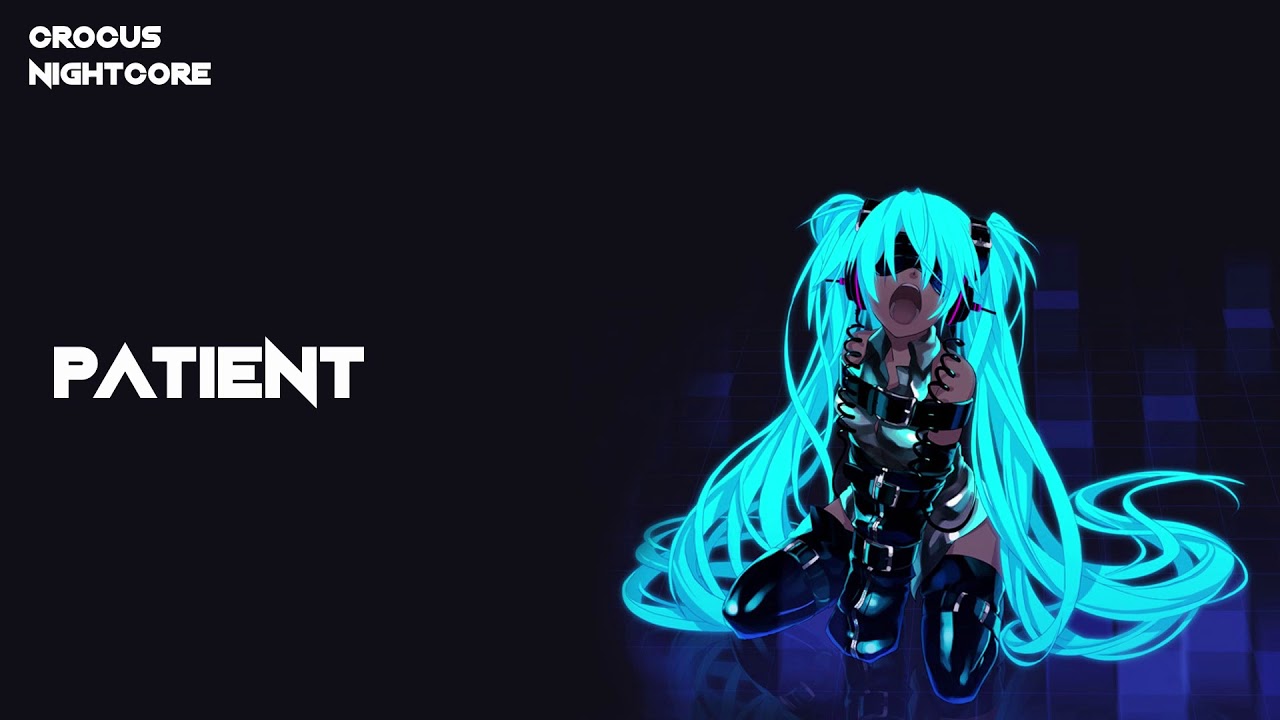 NIGHTCORE - Patient - Charlie Puth