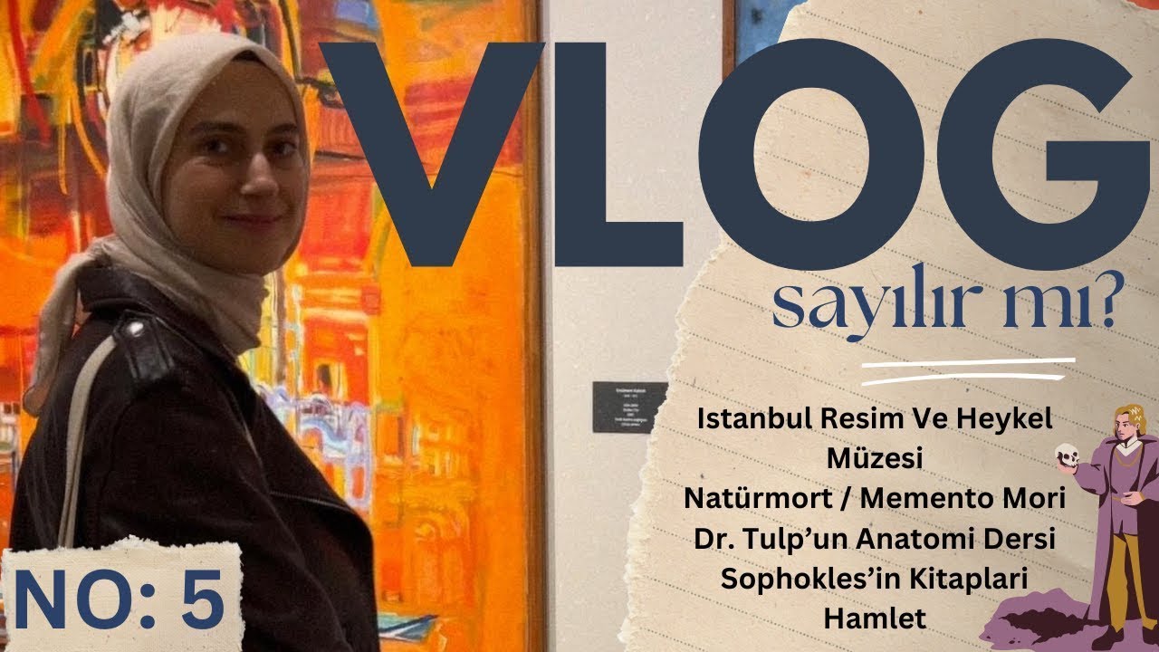 Vlog Sayılır Mı? No:5 || Resim- Heykel Müzesi // Sağlıklı Sıcak Çikolata // Kitap- Film