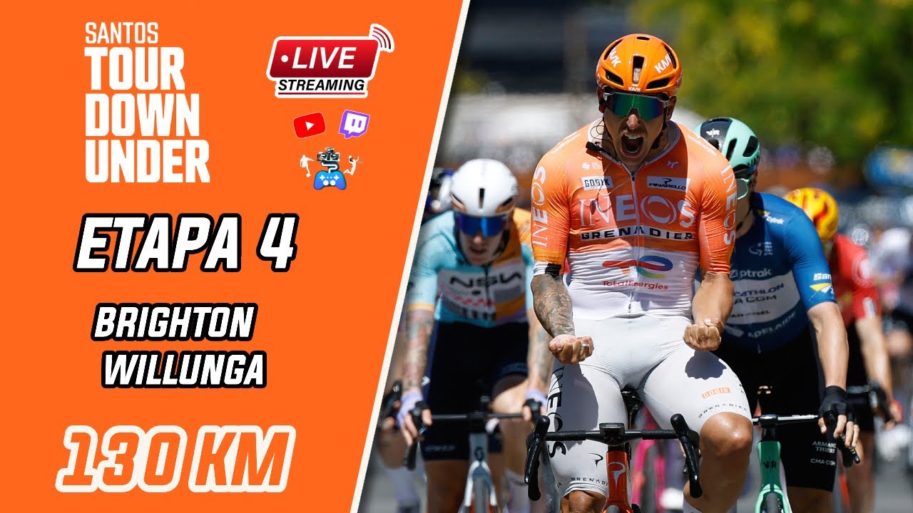 🔴🚵‍♂️🚨ETAPA 4 - 🇦🇺 SANTOS TOUR DOWN UNDER 🇦🇺 BRIGHTON - WILLUNGA 130.8 KM REACCIÓN🚨🚵‍♂️🔴
