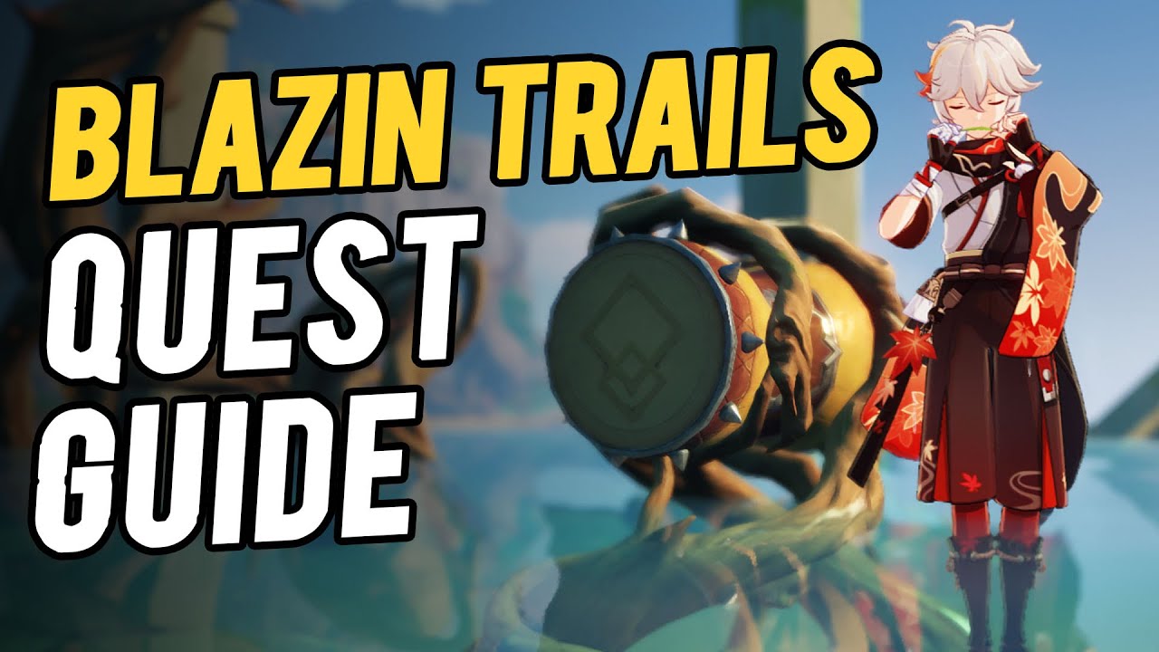 Blazin Trails Guide  - Xinyan Domain Guide
