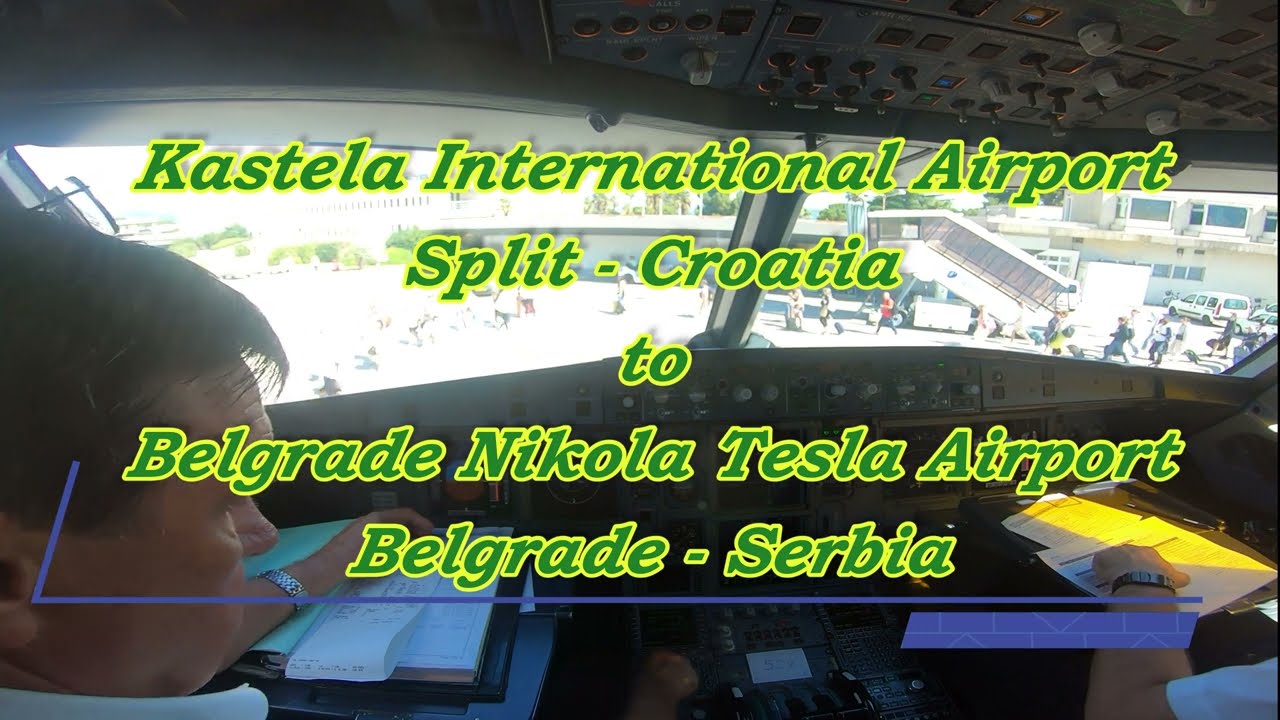 Split Kastela Apt. Croatia to Belgrade Nikola Tesla Apt. Serbia
